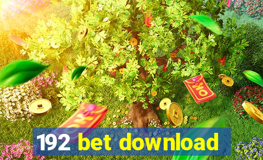 192 bet download